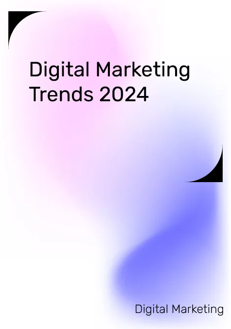 Digital Marketing Trends