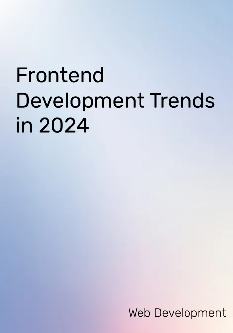 Frontend Development Trends