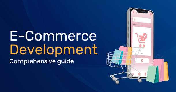 E-Commerce Development Guide